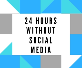 24 Hours without Social Media